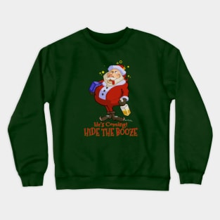 Santa's Hammered Crewneck Sweatshirt